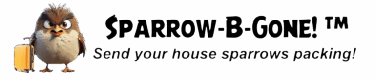 Sparrow-B-Gone! Home